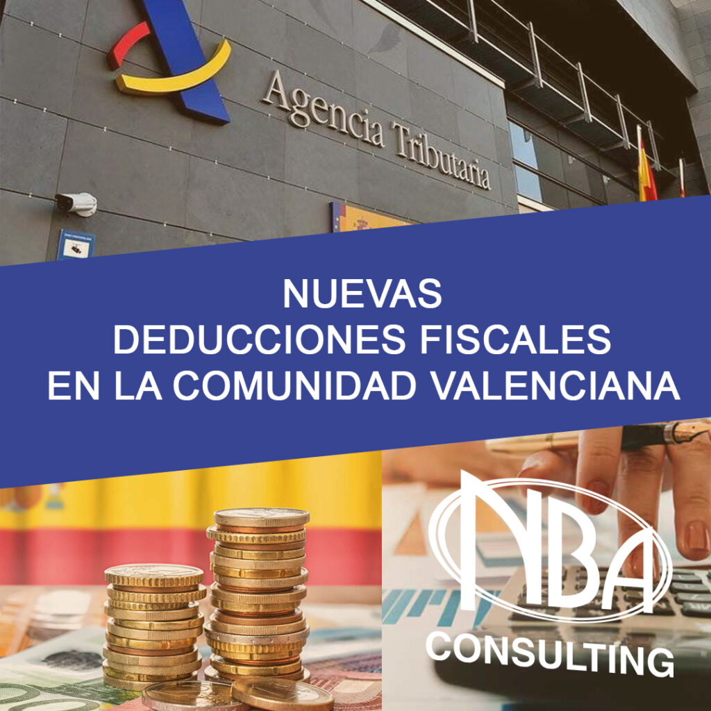 NUEVAS DEDUCCIONES FISCALES EN LA COMUNIDAD VALENCIANA - NBA Consulting